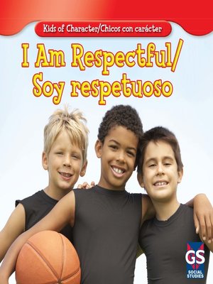 cover image of I Am Respectful / Soy respetuoso